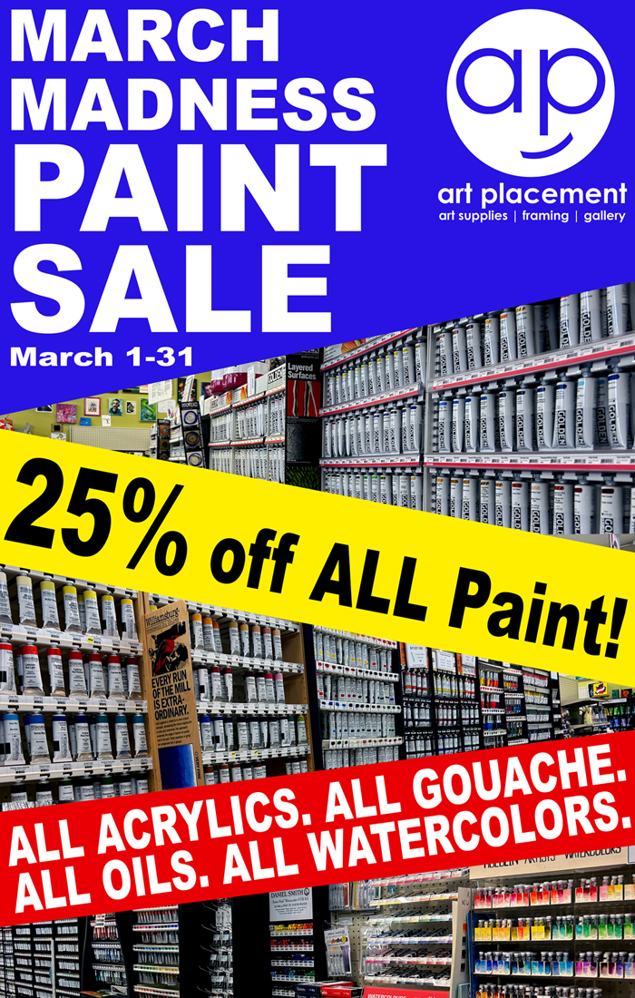 March 2026 Paint Sale at Art Placement Art Supplies